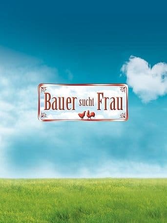 Bauer sucht Frau CDA